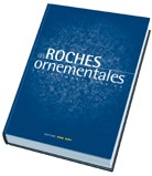 Les roches ornementales