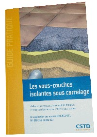 les sous-couches isolantes sous carrelage