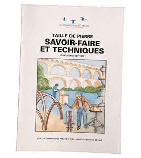 Taille de pierre savoir faire et technique