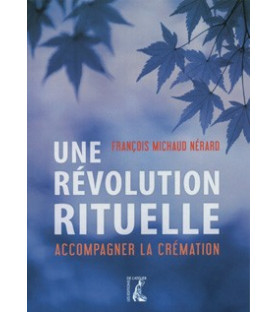 une révolution rituelle