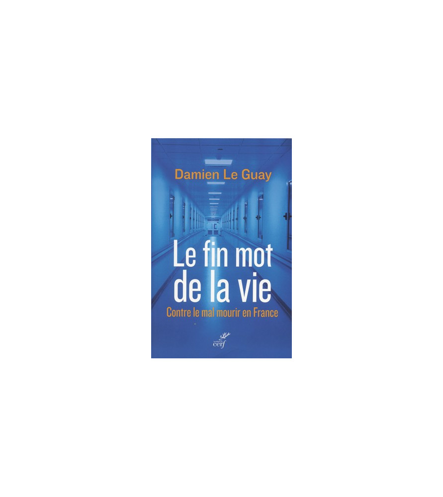 Le fin mot de la vie Le fin mot de la vie