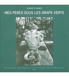 Mes pères sous les draps verts