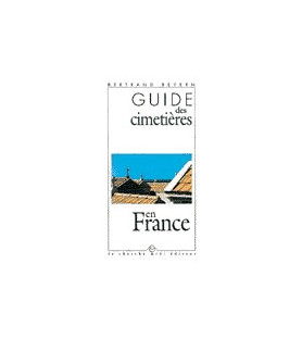 GUIDE DES CIMETIERES EN FRANCE