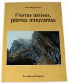 Pierres assises, Pierres mouvantes